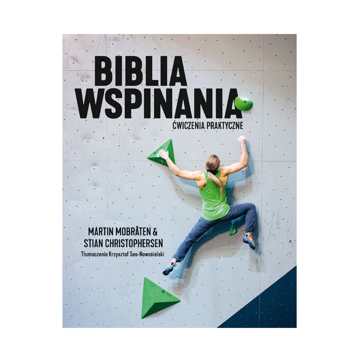 Biblia Wspinania. Ćwiczenia praktyczne