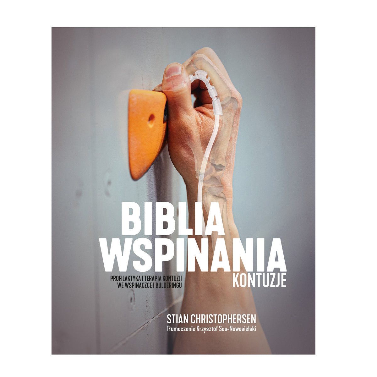 Biblia Wspinania. Kontuzje