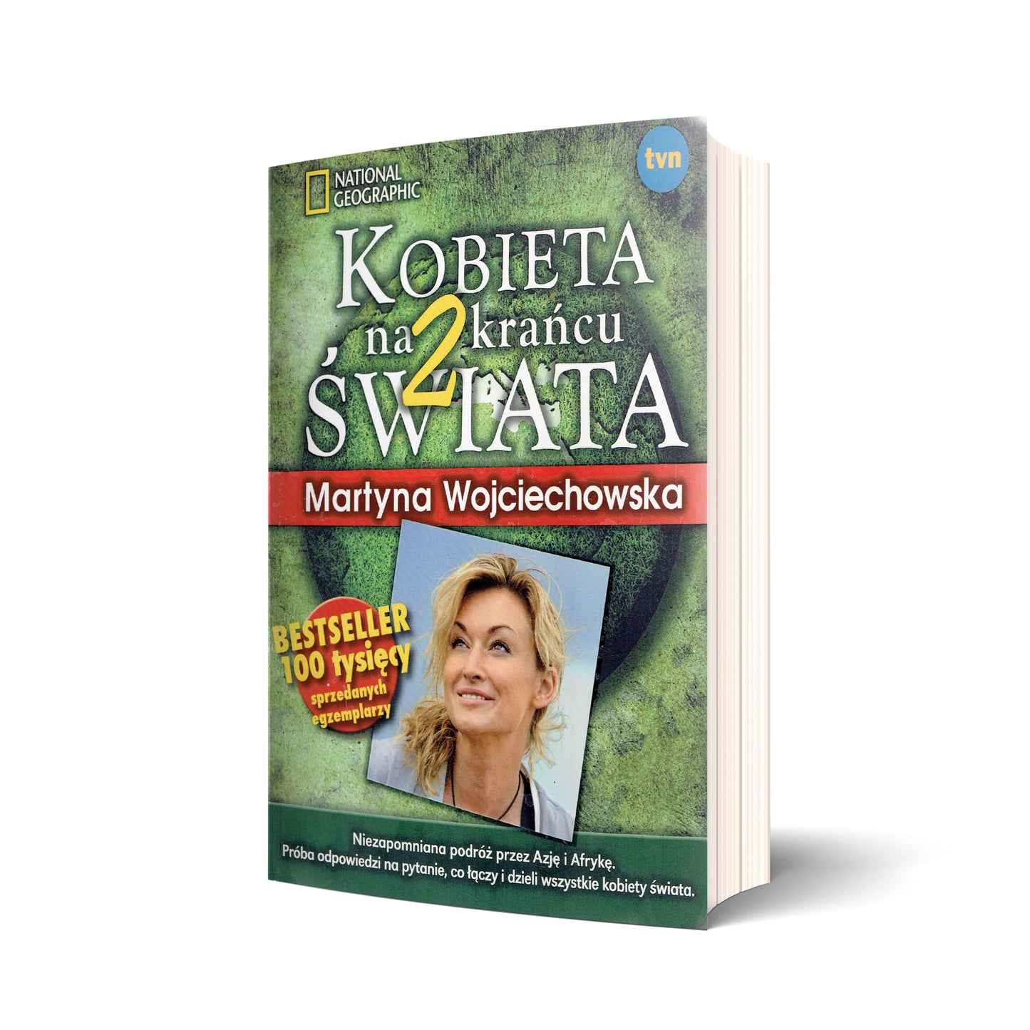 Kobieta na krańcu świata. Część 2