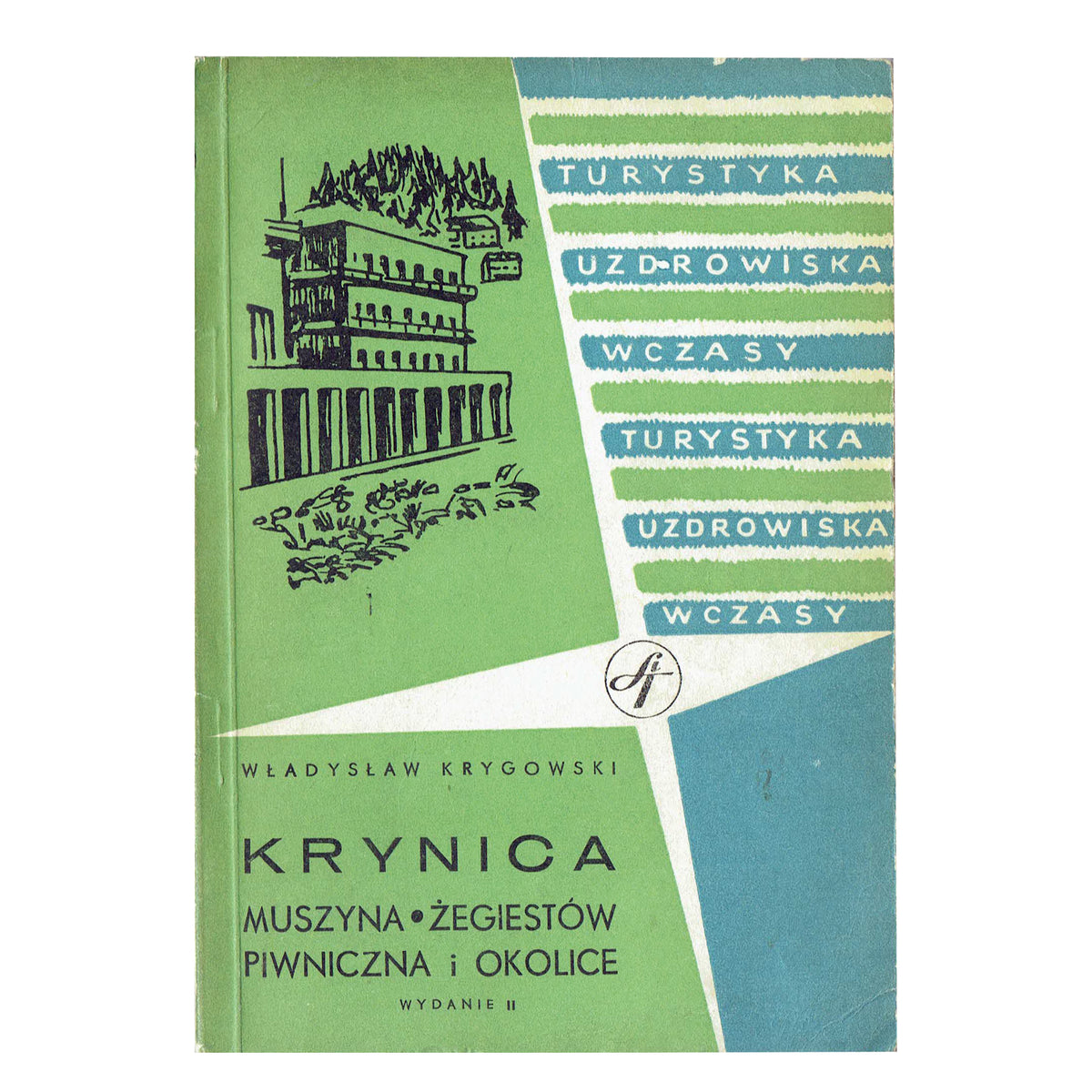 Krynica, Muszyna, Żegiestów, Piwniczna i okolice