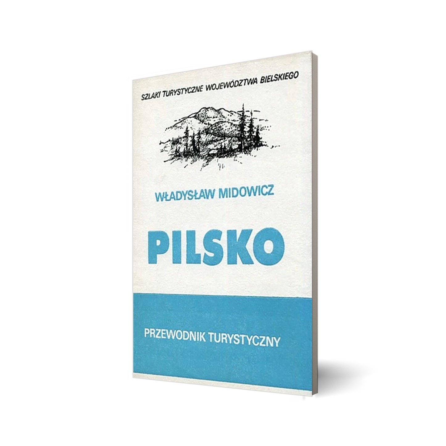 Pilsko. Przewodnik turystyczny