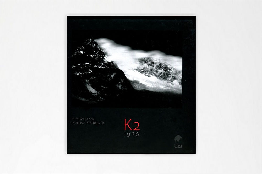 K2 1986. In Memoriam Tadeusz Piotrowski