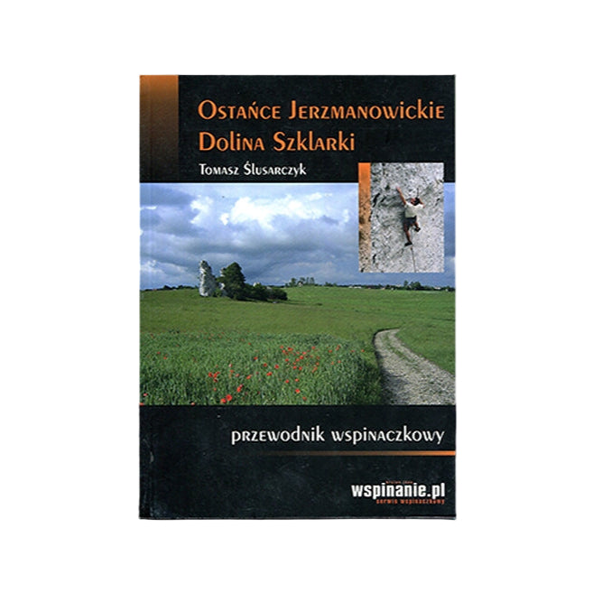 Ostańce Jerzmanowickie. Dolina Szklarki