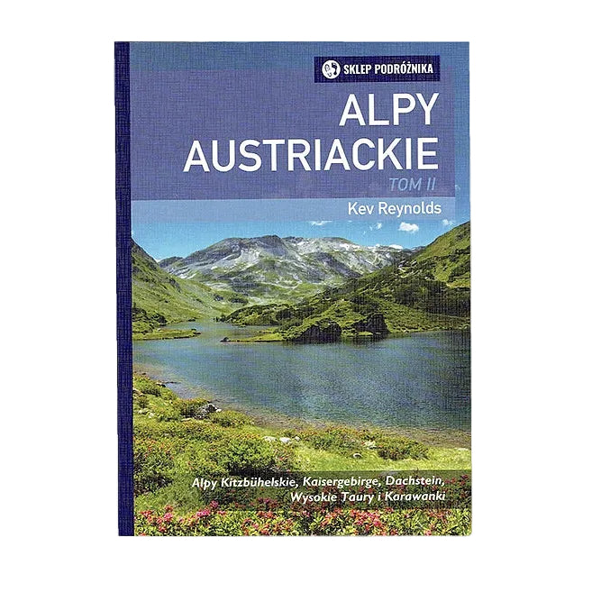 Alpy Austriackie. Tom II (2018)