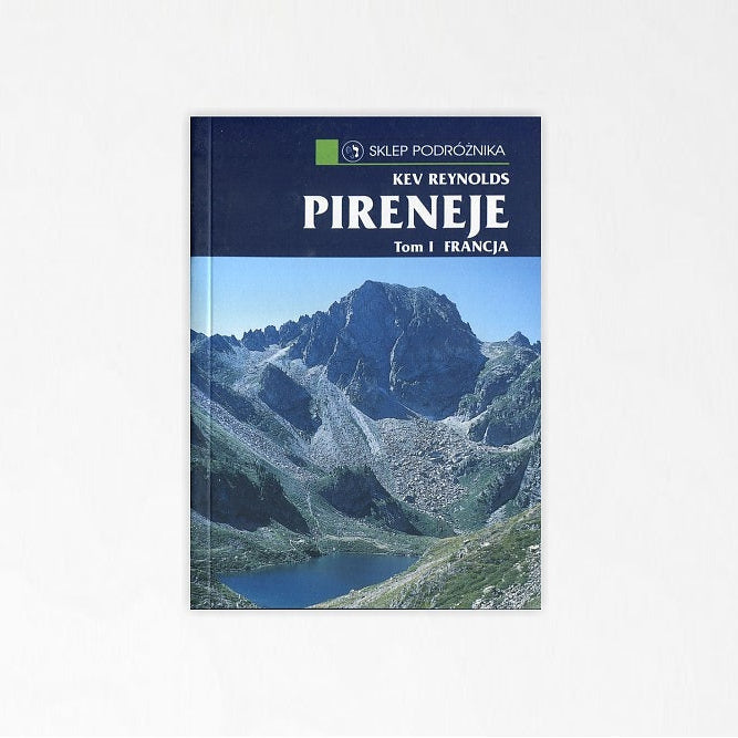 Pireneje. Tom I Francja