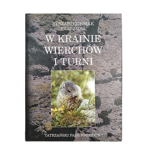 W krainie Wierchów i Turni