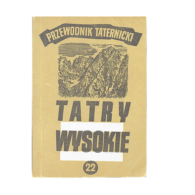 Tatry Wysokie. Przewodnik taternicki 22