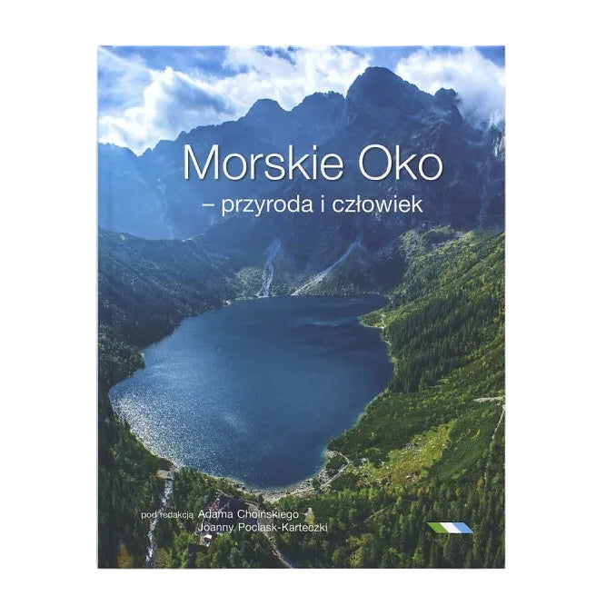 Morskie Oko - przyroda i człowiek