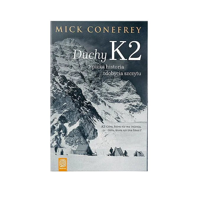 Duchy K2. Epicka historia zdobycia szczytu