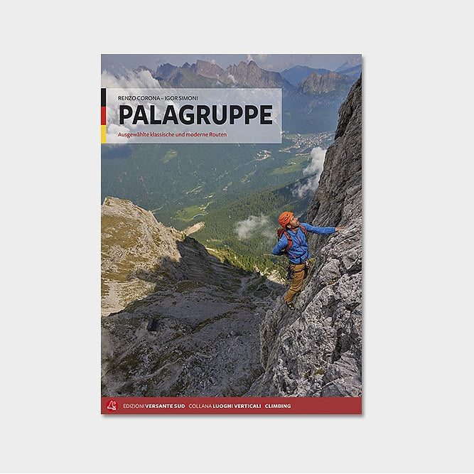 Palagruppe. Ausgewählte klassische und moderne Routen