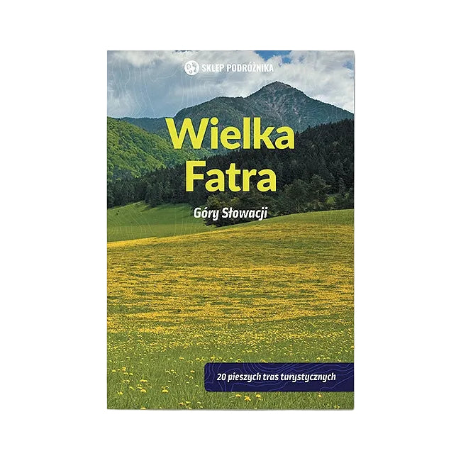 Wielka Fatra. Góry Słowacji
