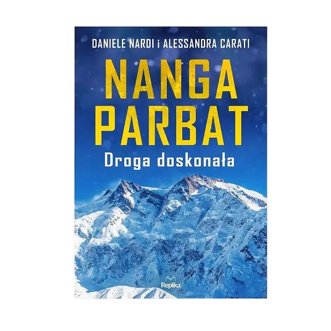 Nanga Parbat. Droga doskonała