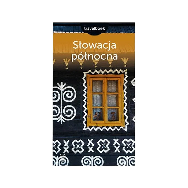 Słowacja północna. Travelbook