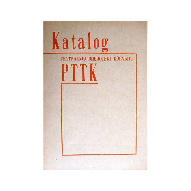 Katalog Centralnej Biblioteki Górskiej PTTK