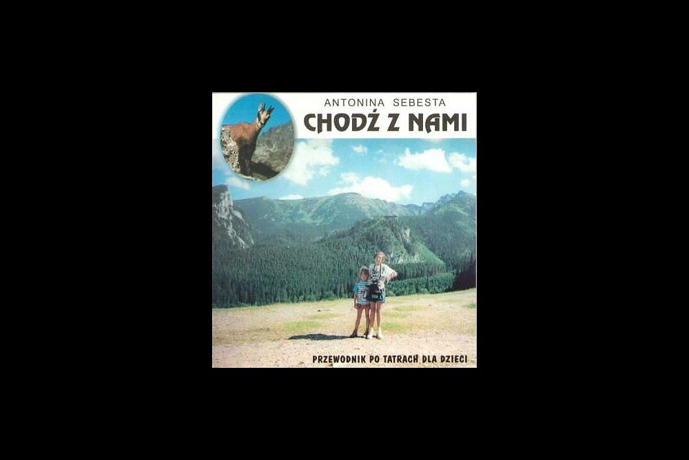 Chodź z nami. Przewodnik po Tatrach dla dzieci