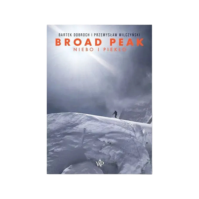 Broad Peak. Niebo i piekło