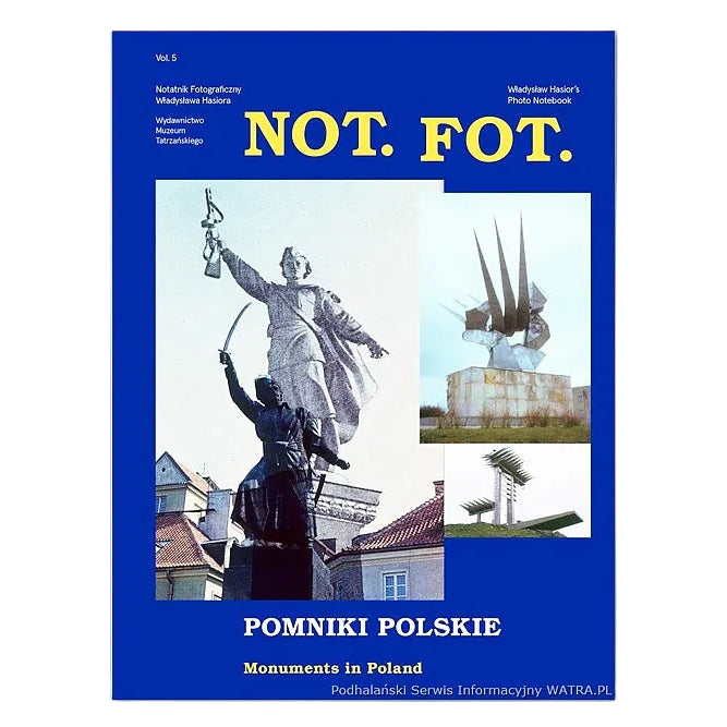Not. Fot. Notatnik Fotograficzny Władysława Hasiora Vol. 5