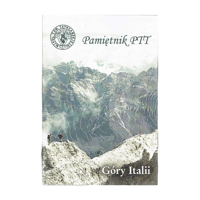 Pamiętnik PTT. Tom 28. Góry Italii