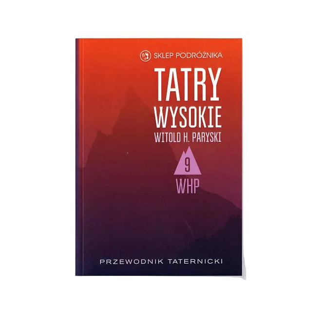 Tatry Wysokie. Cz. 9. Waga – Szarpane Turnie. Przewodnik taternicki