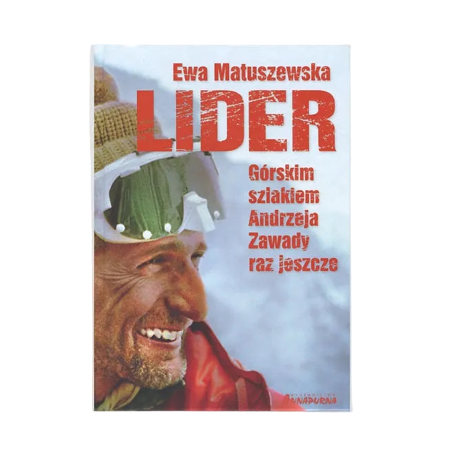 Lider. Górskim Szlakiem Andrzeja Zawady raz jeszcze