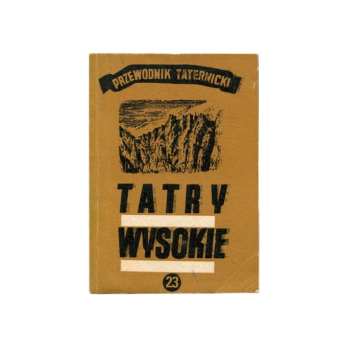 Tatry Wysokie. Przewodnik taternicki 23