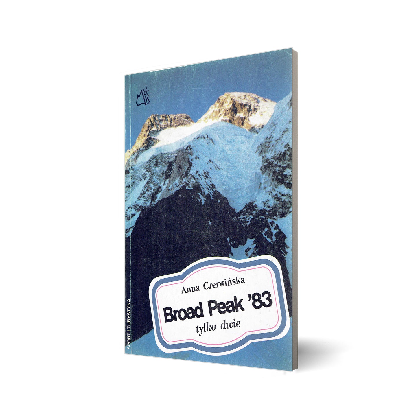 Broad Peak ’83. Tylko dwie