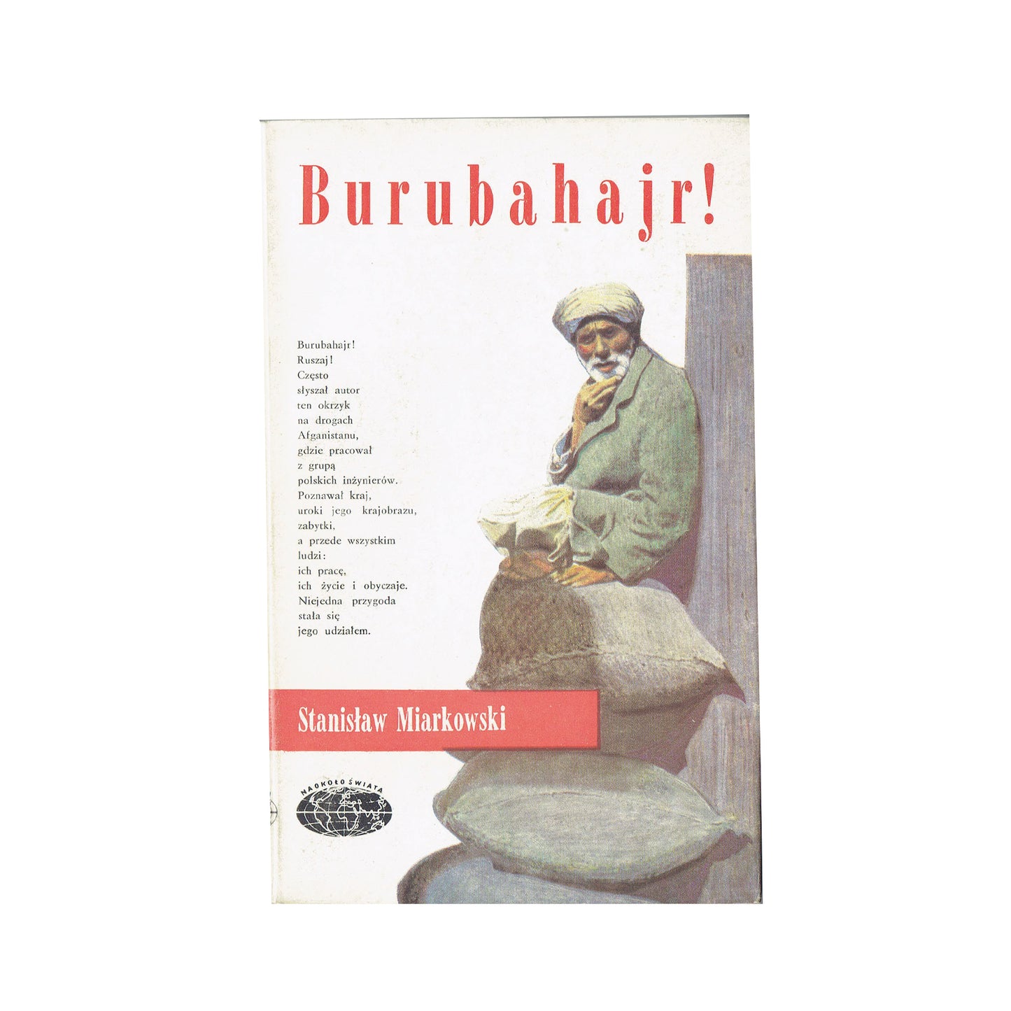 Burubahajr! Na drogach Afganistanu