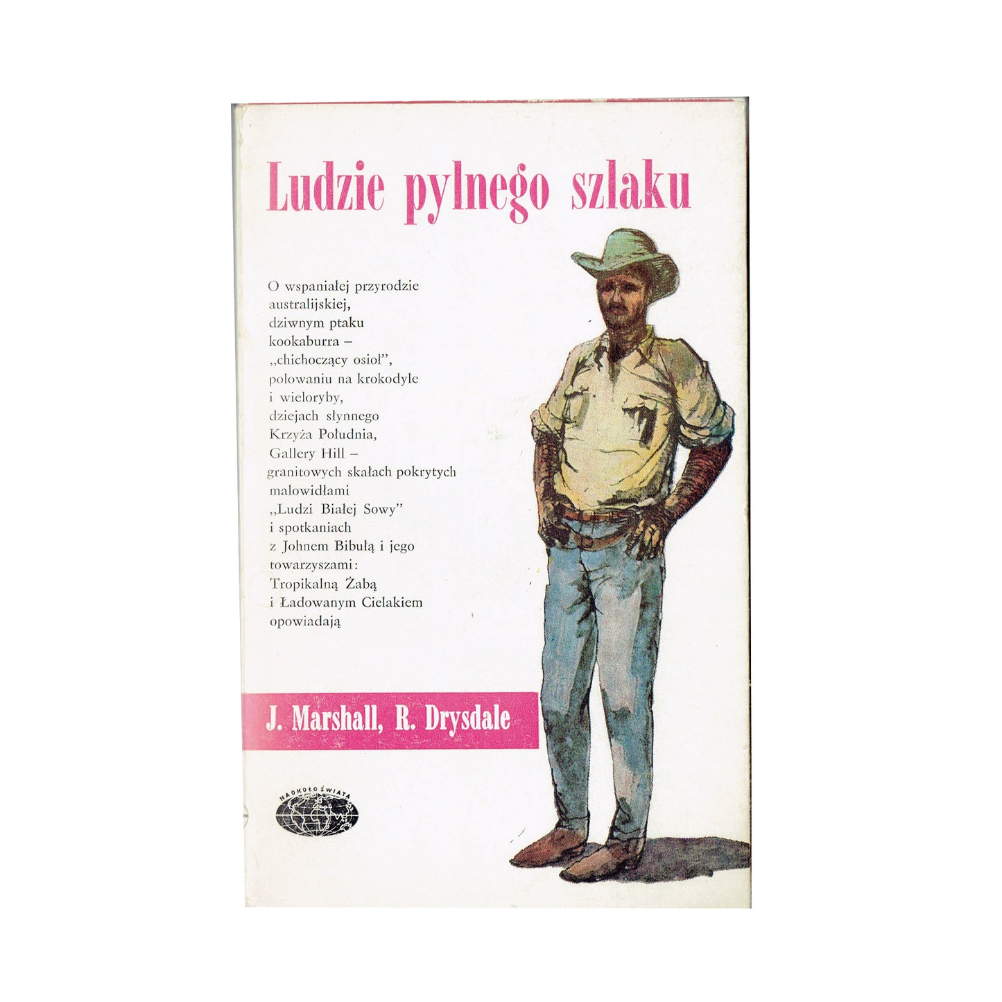 Ludzie pylnego szlaku