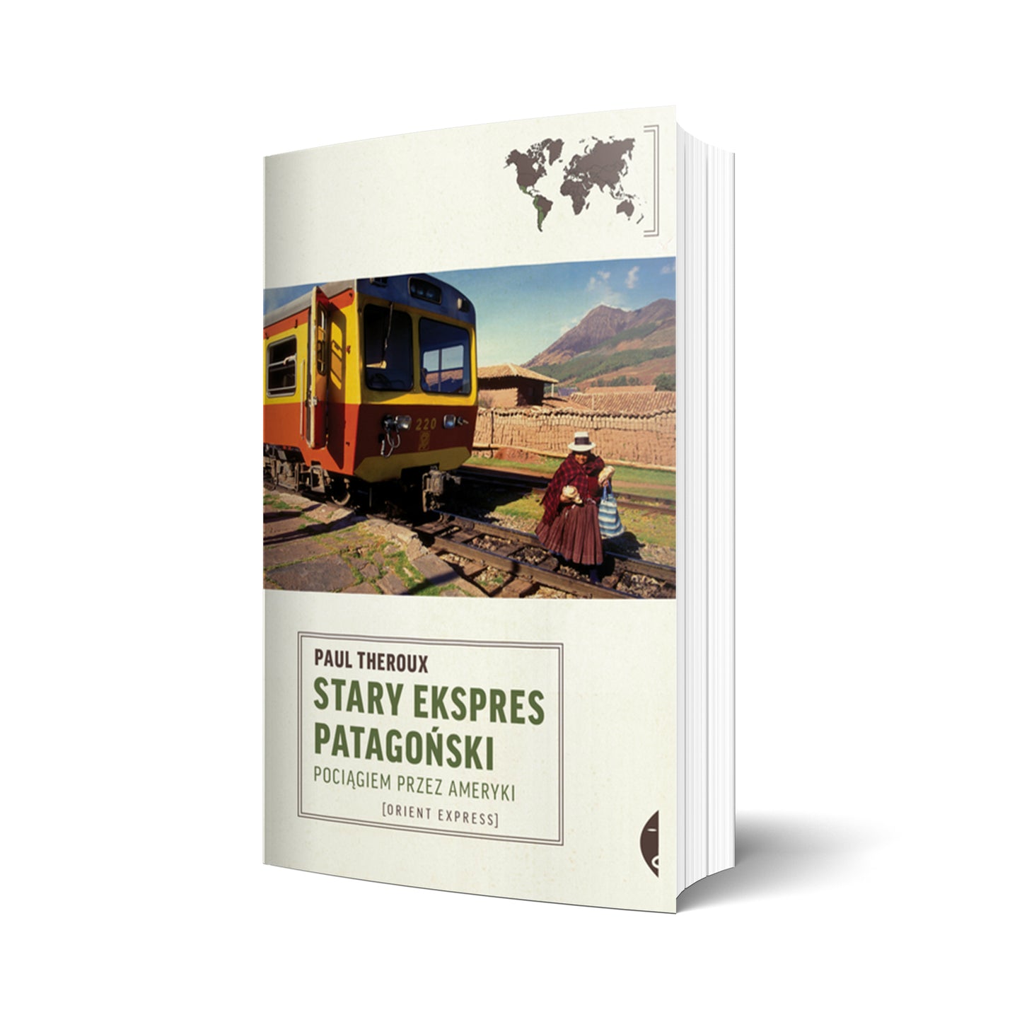 Stary Ekspres Patagoński. Pociągiem przez Ameryki