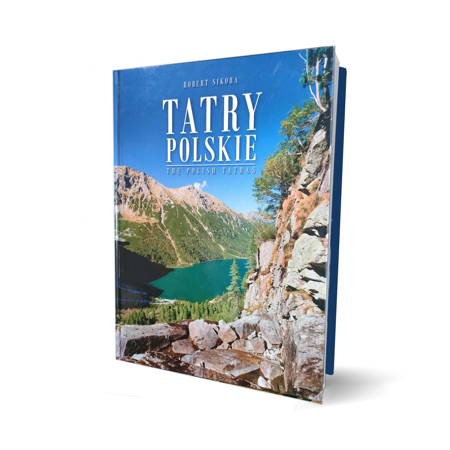 Tatry Polskie. The Polish Tatras