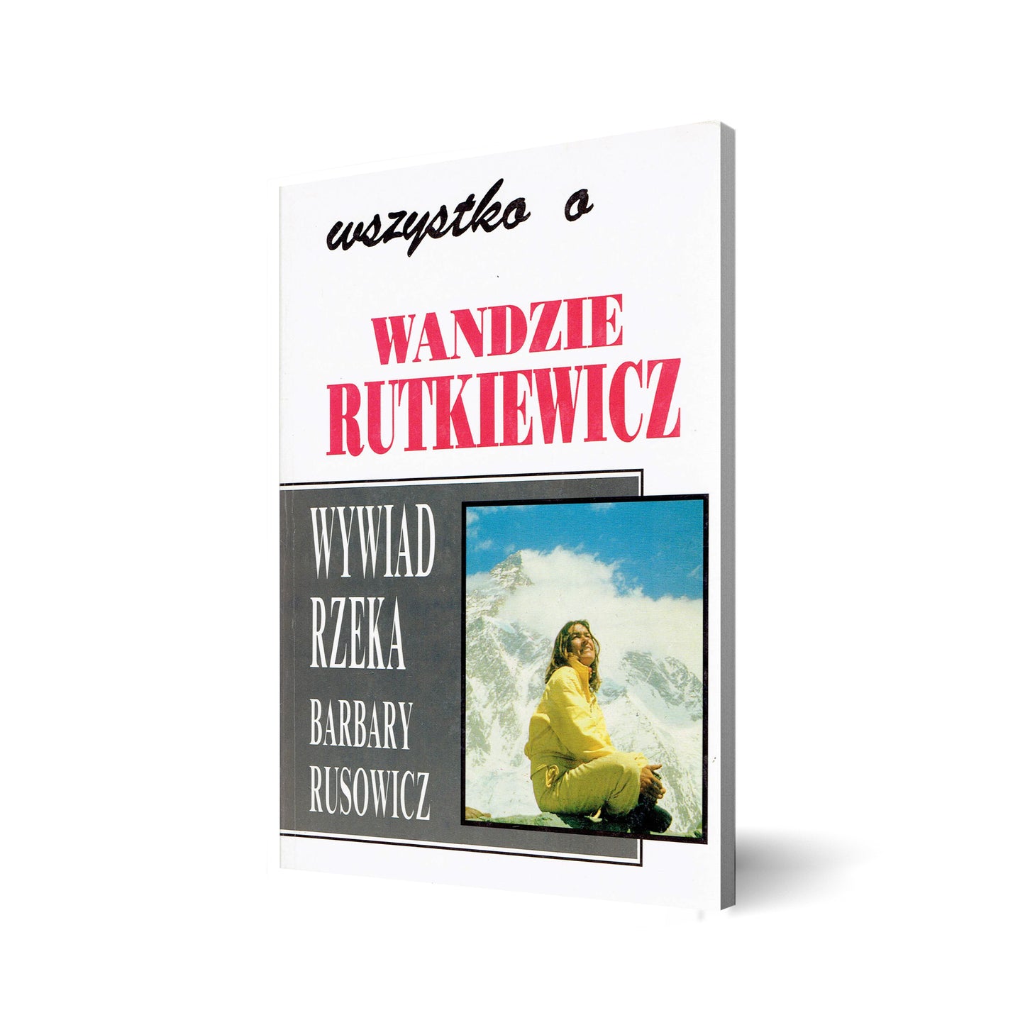 Wszystko o Wandzie Rutkiewicz