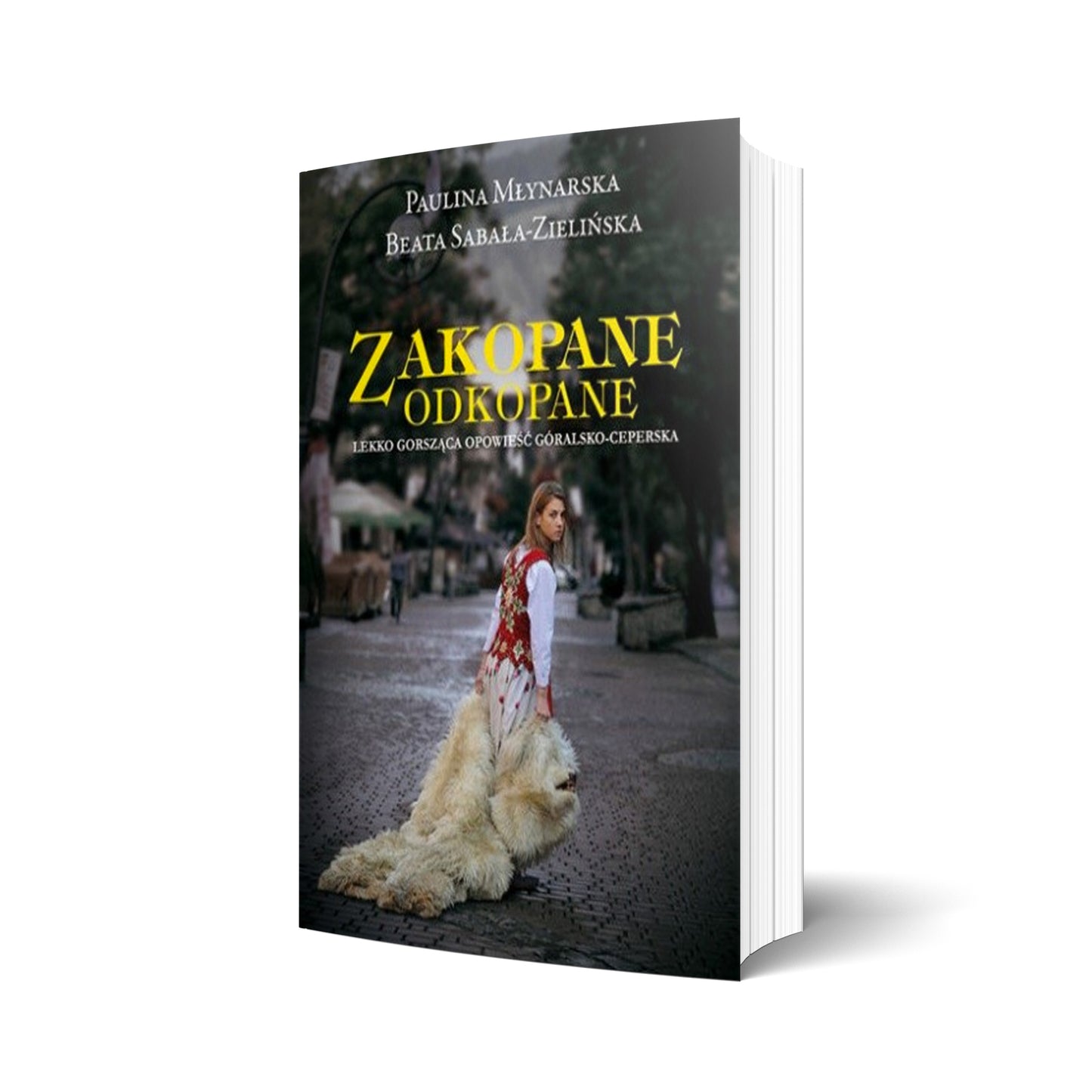 Zakopane odkopane (z autografem autorki)