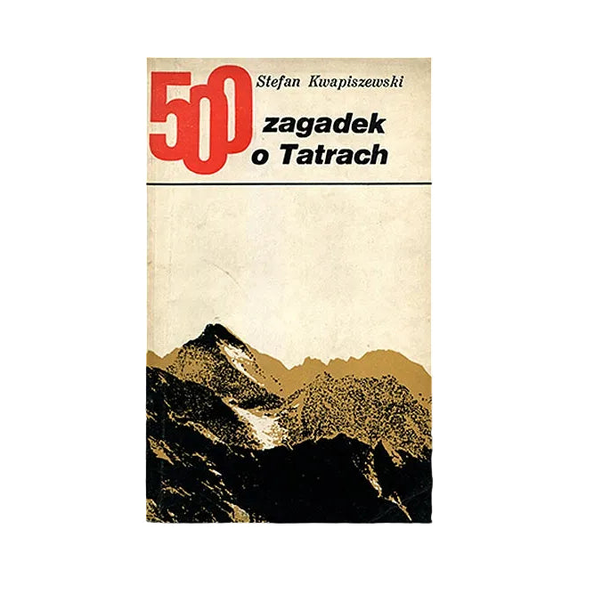 500 zagadek o Tatrach