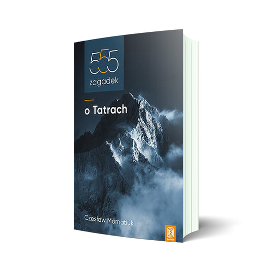 555 Zagadek o Tatrach