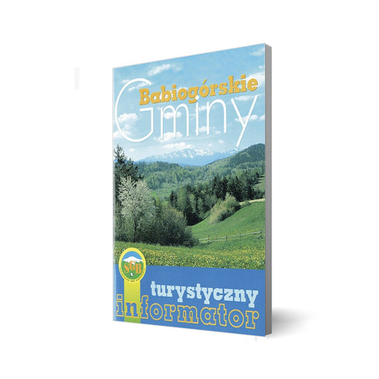 Babiogórskie gminy. Turystyczny informator