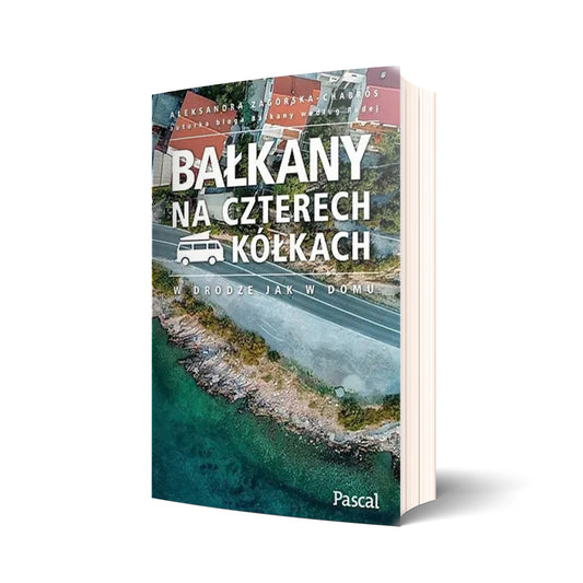 Bałkany na czterech kółkach