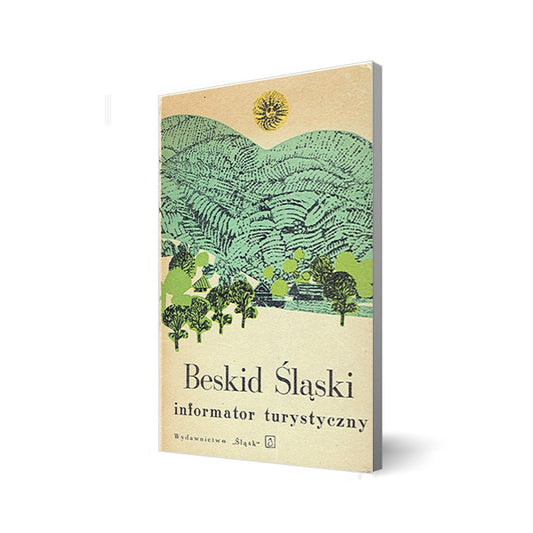 Beskid Śląski. Informator turystyczny