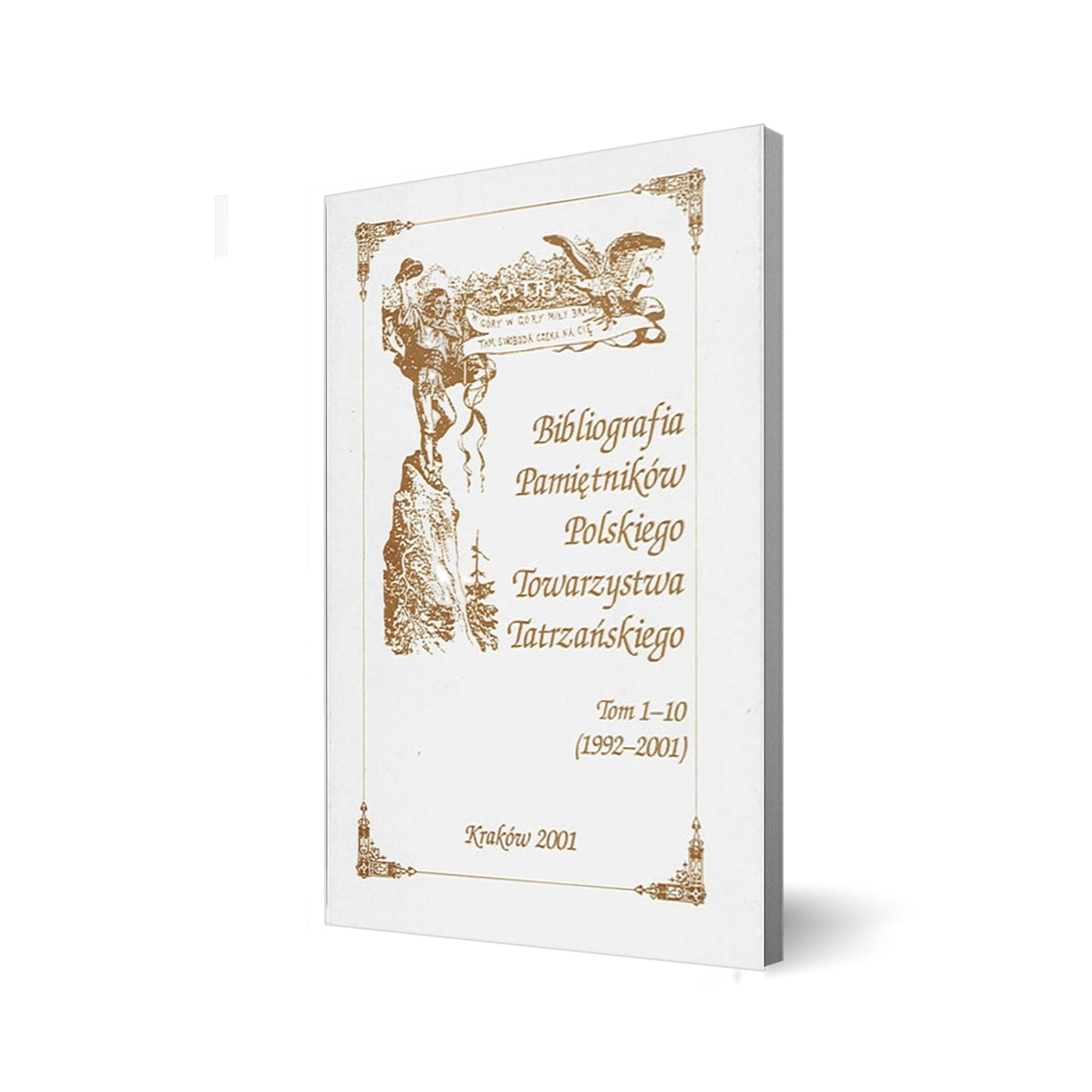 Bibliografia „Pamiętników Polskiego Towarzystwa Tatrzańskiego” tom 1-10 (1992-2001)