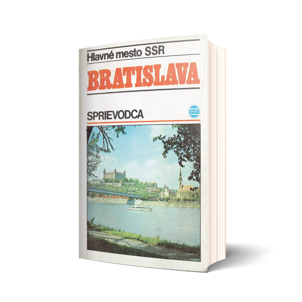 Bratislava. Hlavné mesto SSR. Sprievodca