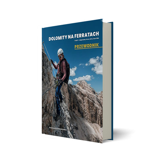 DOLOMITY NA FERRATACH - przewodnik tom I