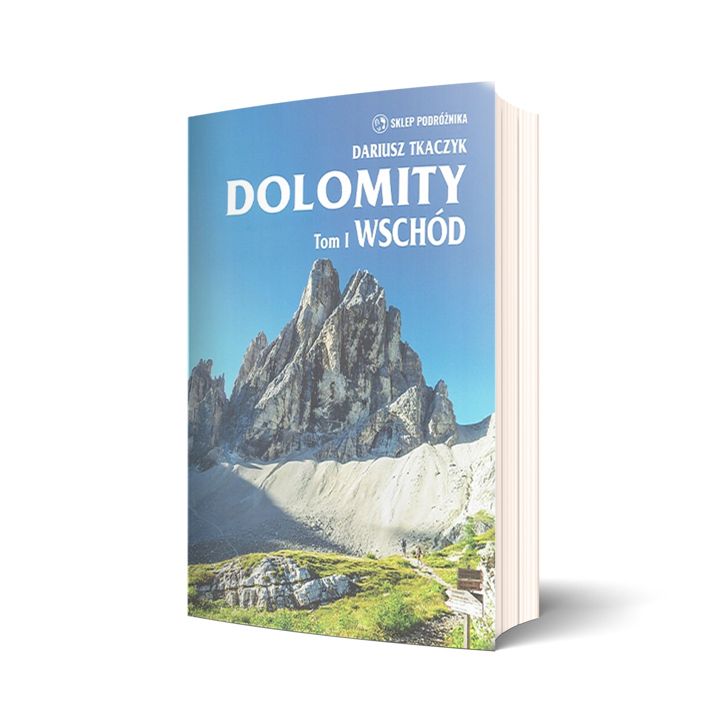 Dolomity. Tom I Wschód