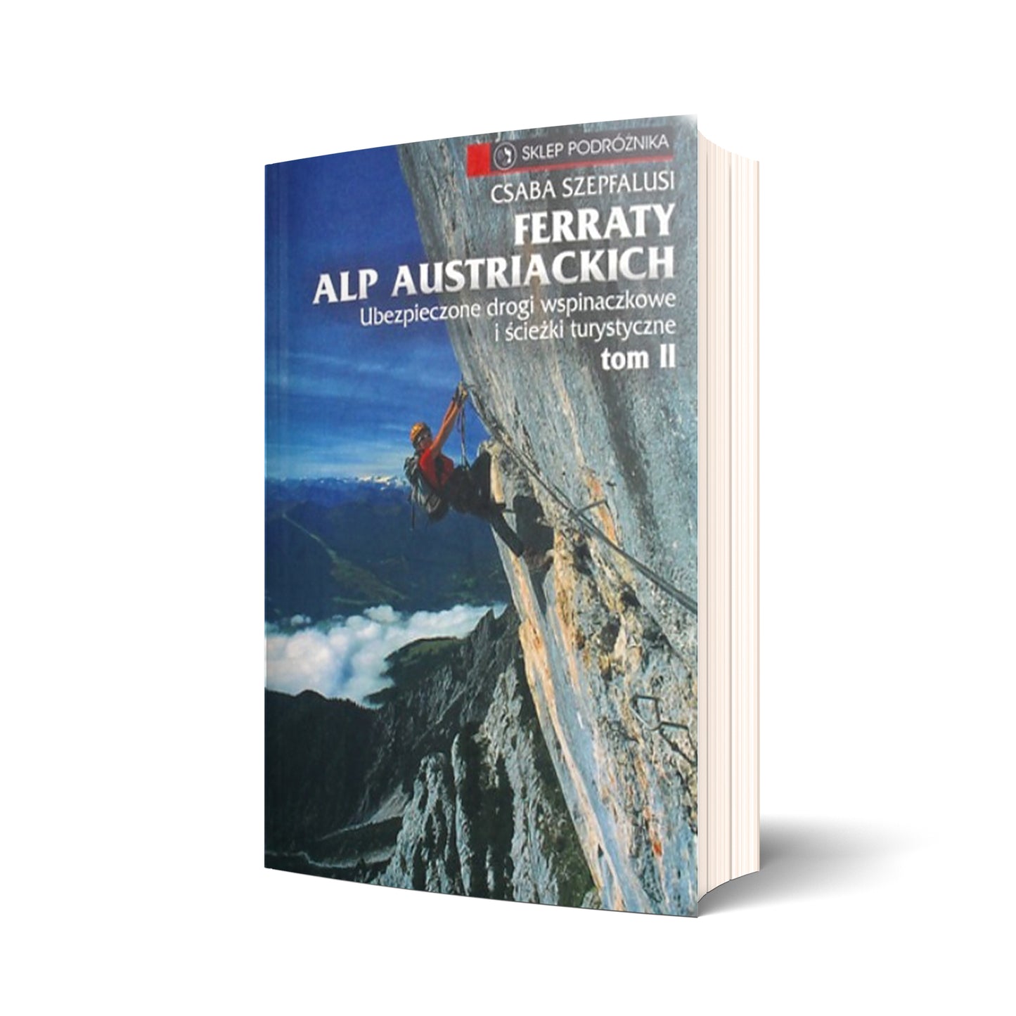Ferraty Alp Austriackich tom II
