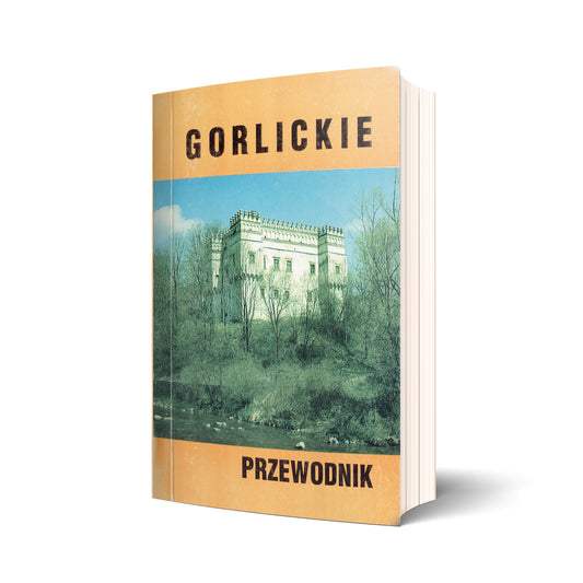 Gorlickie. Przewodnik