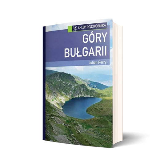 Góry Bułgarii. Riła, Piryn i Bałkan Środkowy