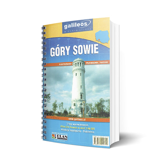 Góry Sowie. Ilustrowany przewodnik z mapami