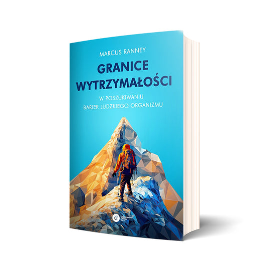 Granice wytrzymałości. W poszukiwaniu barier ludzkiego organizmu