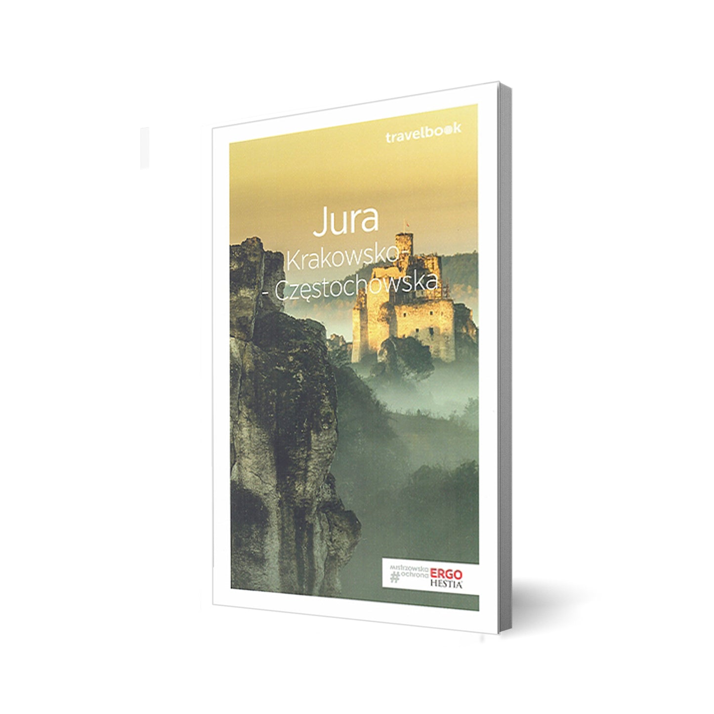 Jura Krakowsko-Częstochowska. Travelbook. Wydanie 3