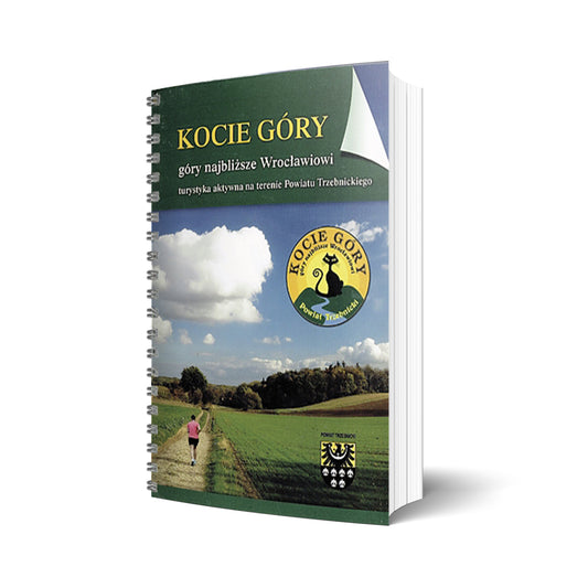 Kocie Góry. Góry najbliższe Wrocławowi. Turystyka aktywna na terenie Powiatu Trzebnickiego