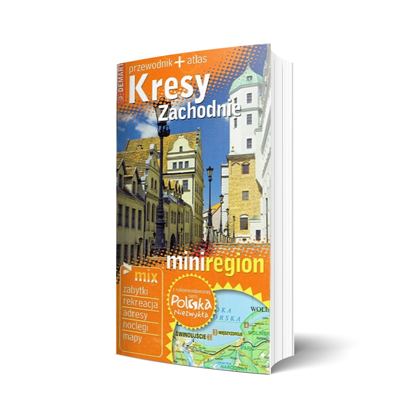 Kresy zachodnie. Przewodnik i atlas
