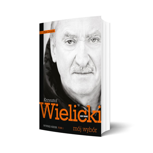 Krzysztof Wielicki - mój wybór tom 1